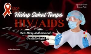 Hidup Sehat Tanpa HIV/AIDS