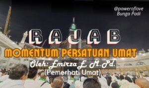 Gambar WhatsApp 2024-02-11 pukul 17.44.26_8ae929f9 Rajab Momentum Persatuan Umat