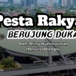 Pesta Rakyat Berujung Duka