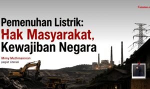Pemenuhan Listrik: Hak Masyarakat, Kewajiban Negara