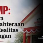 KDMP: Antara Kesejahteraan dan Realitas Lapangan