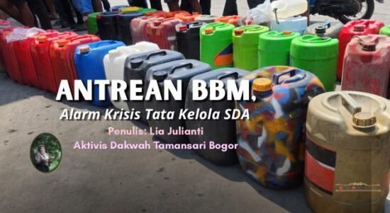 Antrean BBM, Alarm Krisis Tata Kelola SDA