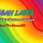Cegah L6BTQ Melalui Kurikulum Sekolah, Solusi Problematik