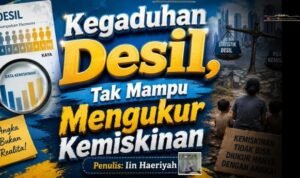 Kegaduhan Desil, Tak Mampu Mengukur Kemiskinan