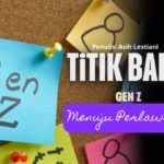 Titik Balik Gen Z Menuju Perlawanan