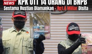 KPK OTT 14 Orang di BNPB, Sestama Rustian dan Uang Rp 1,4 Miliar Diamankan